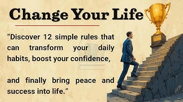 12 Rules That Will Change Your Life Forever 🔥|| Graded Reader  I| Learn English Through Story ✅