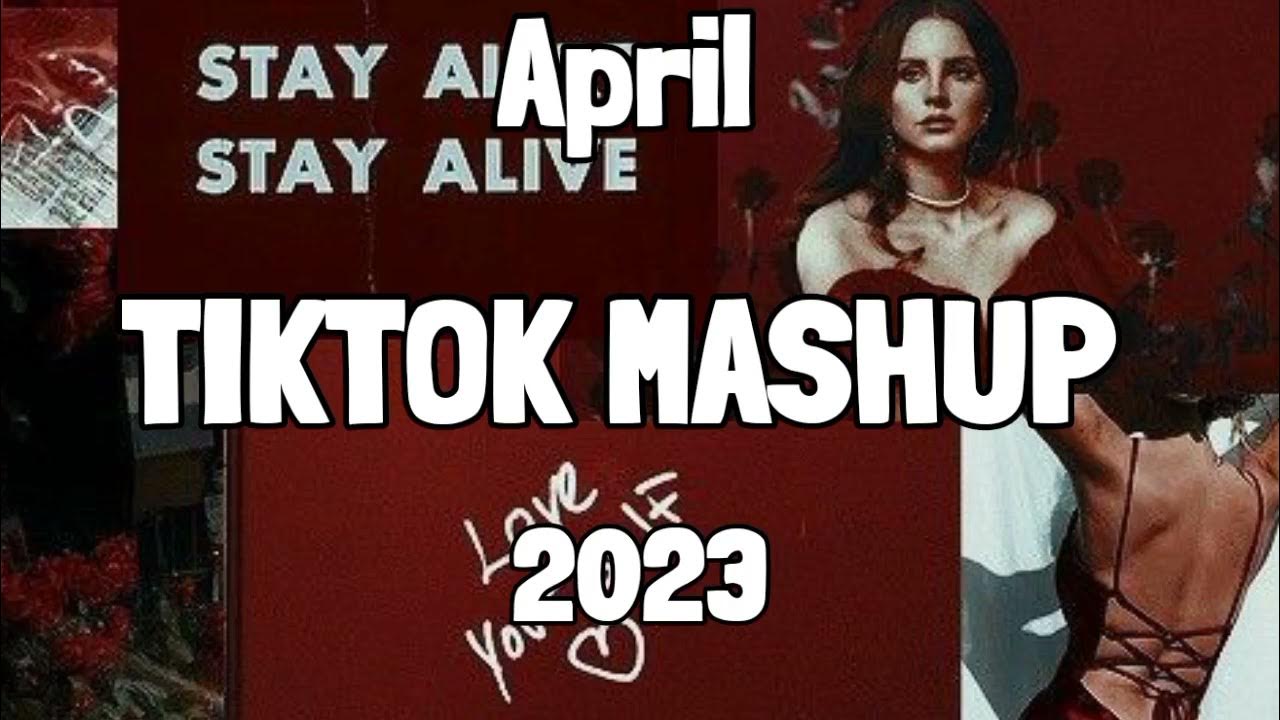 TikTok Mashup April 2023 💯💯 (Not Clean) 💫💫 YouTube