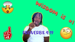 Wisdom - Proverbs 4:19
