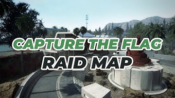 CAPTURE THE FLAG RAID MAP!!!