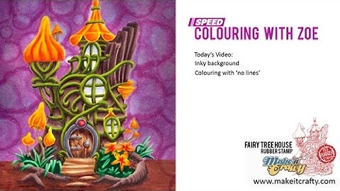 Copic Markers - Speed Colouring Fairy Tree House