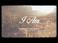 I Am | Maverick City Music x Kirk Franklin