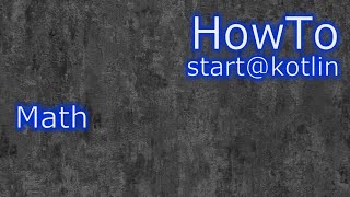 Kotlin: Math