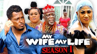 My Wife My Life SEASON 1 (New Movie) Van Vicker 2024 Latest Nigeria Nollywood Movie