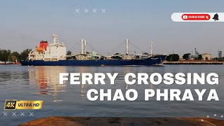 Ferry Crossing CHAO PHRAYA RIVER 4K Ultra HD