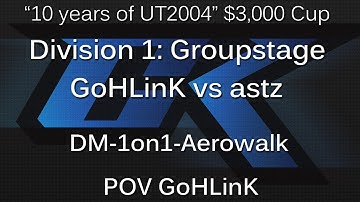 [cK cup #14] GoHLinK vs astz - Div 1 Groupstage - Aerowalk POV GoHLinK ~ cluex.org