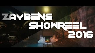 Zaybens Showreel 2016 4K