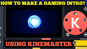 How To Make a Gaming Intro Using Kinemaster in just 2 minutes!!