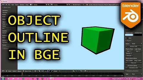 Make object outline in bge | pck world