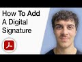 Add Digital Signature in Adobe Acrobat DC (2025 Guide)