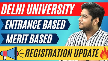 LATEST NEWS-Delhi University Application form registration process 2021 to begin soon !