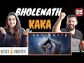 Kaka - Bholenath (A Love Story) | Arvindr Khaira | Main Bhola Parvat Ka | Delhi Couple Reactions