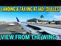 Washington Dulles 🛬International Airport (IAD) Landing &amp; Taxi to Gate | Window View