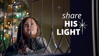 Share the Light of Jesus Christ | #LightTheWorld