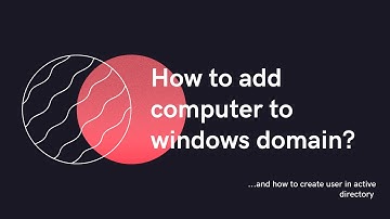 How To Add Computer To WIndows Domain? | Server Basics 07