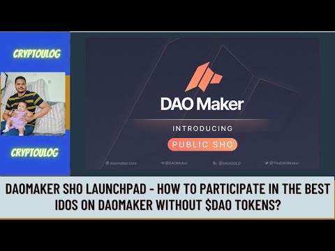 DAOMaker SHO Launchpad - How To Participate In The Best IDOs On DAOMaker Without $DAO Tokens?