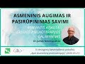 Asmeninis augimas ir pasirūpinimas savimi remiantis atjauta grįstos psichoterapijos galimybėmis