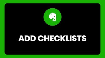 How to Add Checklists in Evernote
