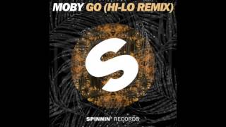 Video thumbnail of "Moby - Go (HI-LO Remix)"