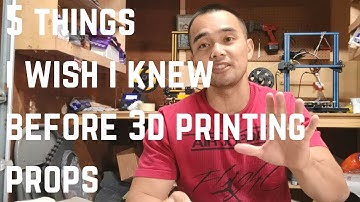 5 Things I Wish I Knew Before 3d Printing Props