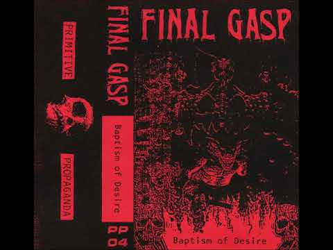 Final Gasp — Final Gasp "Baptism of Desire"