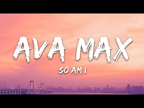 Ava Max - So Am I | Triple Track | Do You Ever Feel Like A Misfit Everything Inside You...
