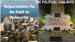 Asheville City Council Approves Reparations Plan