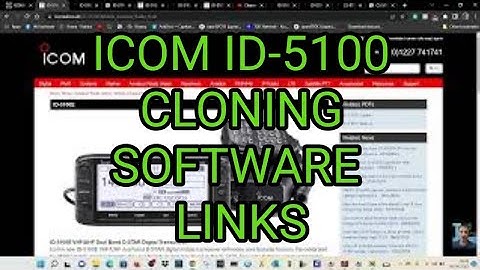 ICOM ID-5100 Cloning Software CPS Links and Info