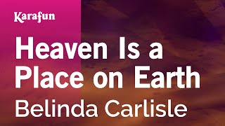 Surga Adalah Tempat di Bumi - Belinda Carlisle | Versi Karaoke | KaraFun
