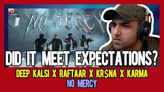 PAKISTANI RAPPERS REACTS TO Deep Kalsi X Raftaar X KR$NA X Karma - No Mercy