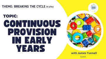 CONTINUOUS PROVISION IN EARLY YEARS
