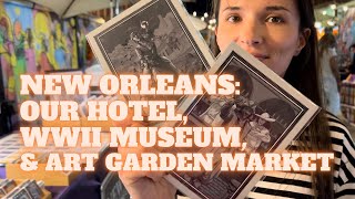 Courtyard Marriott French Quarter, WWII Museum, and An Outdoor Art Market New Orleans 2023
