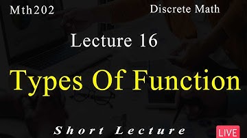 Mth202 Discrete Mth | Lecture No 16 | Short Lecture | VU Mentor
