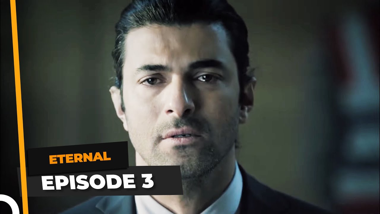 Eternal Episode 3 | English Subtitle