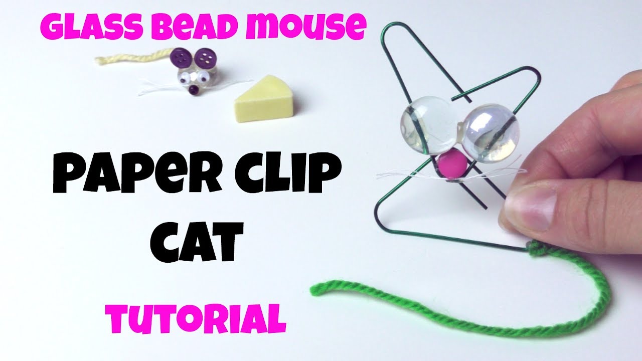 How To Make Paper Clip Cat Cute Glass Marble Bead Mouse How To Make Paper Clip Cat Cute Glass