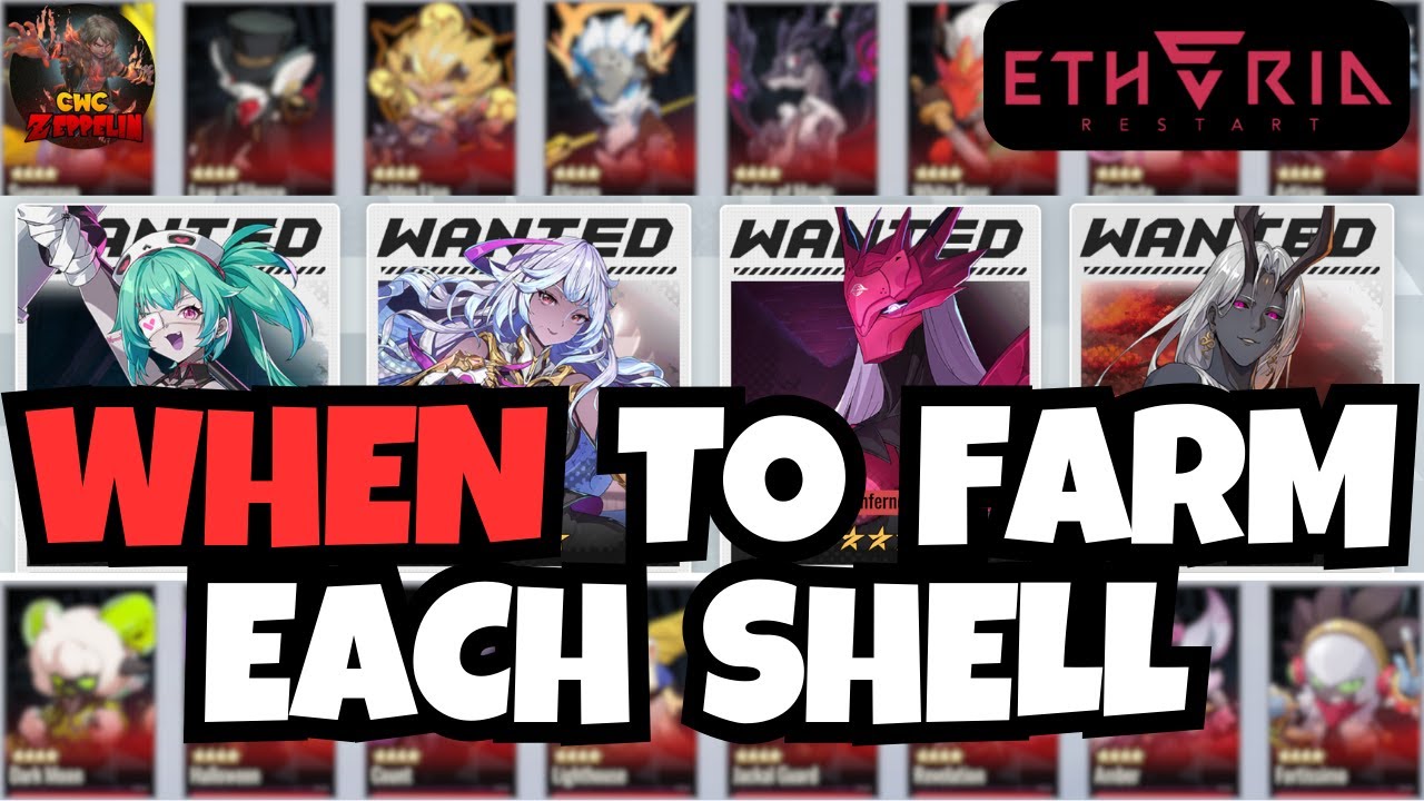 Etheria: Restart - When to Farm Each Shell
