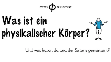 Was gibt es für feste Körper?