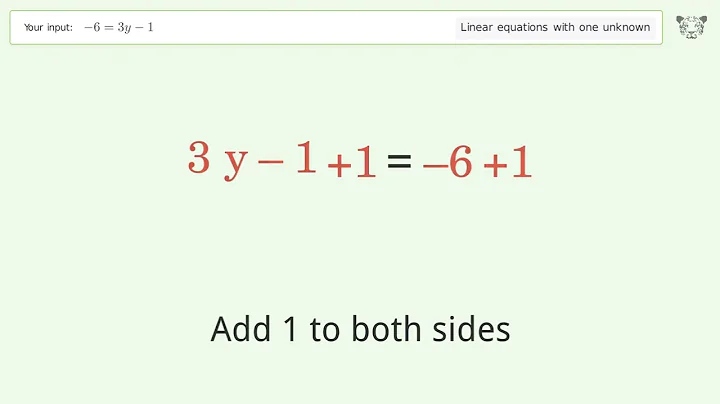 Solve -6=3y-1: Linear Equation Video Solution | Tiger Algebra