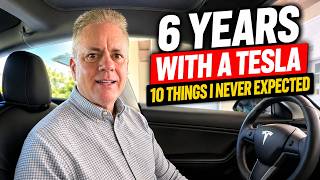 I’ve Owned a Tesla for 6 Years—10 Things I Never Expected