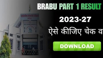 BRABU Part 1 Result 2023 27 || BRABU Ug 1st Semester Result 2024 || BRABU Part 1 Result 2024