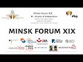 MINSK FORUM XIX - "BY – 30 Years of Independence" -  19.11.2021, Berlin.