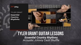 🎸 Tyler Grant Guitar Lesson - Acoustic Johnny Cash Shuffle - JamPlay + @TrueFireTV