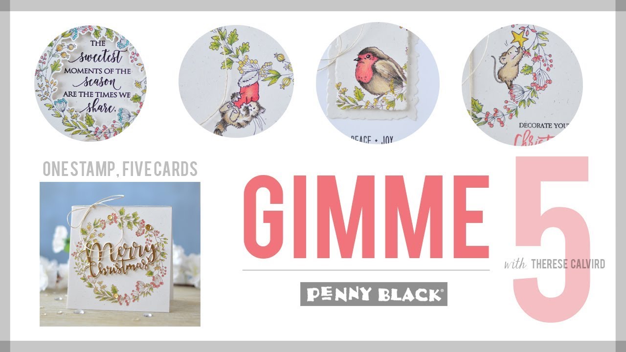 Penny Black Gimme 5 - One Stamp Five Cards! My channel - YouTube
