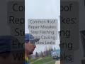 Common Roof Repair Mistakes: Step Flashing Installation Errors