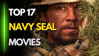 TOP 17 BEST Navy SEAL Movies of all Time