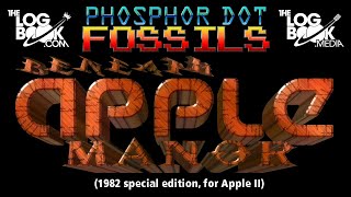 Phosphor Dot Fossils: Beneath Apple Manor: Special Edition (Apple II, 1982)