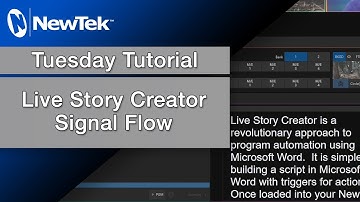 Tuesday Tutorial : Live Story Creator Signal Flow