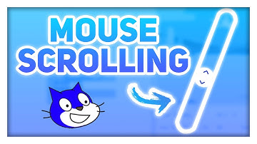 Hoe je het MUISWIEL-SCROLLEN (SCROLLBALK) in Scratch kunt laten werken!