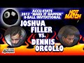 HOT MATCH: Joshua FILLER vs. Dennis ORCOLLO - Accu-Stats' 2017 "Make It Happen" 8-Ball Invitational