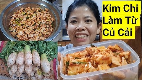 508# Chia Sẻ Cách Làm Kim Chi Củ Cải Từ Cô Dâu Việt Nam Sống Tại Hàn 18 Năm.